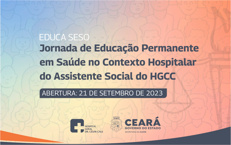 Rede Pontos de Luz e refugiados no Ceará são temas da Jornada de Serviço Social do HGCC